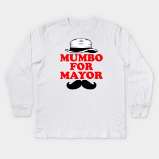 mumbo for mayor Kids Long Sleeve T-Shirt